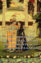 The Upanishads - Svetasvatara, Prasna, and Mandukya With Gaudapada'a Karika