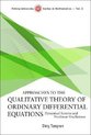Approaches To The Qualitative Theory Of Ordinary Differential Equations
