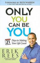 Only You Can Be You