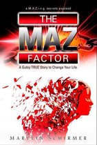 The MAZ Factor