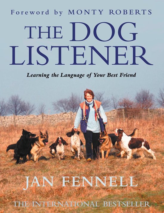 The Dog Listener: Learning the Language of your Best Friend - cover
