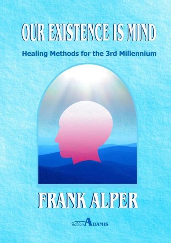 Our Existence is Mind - cover