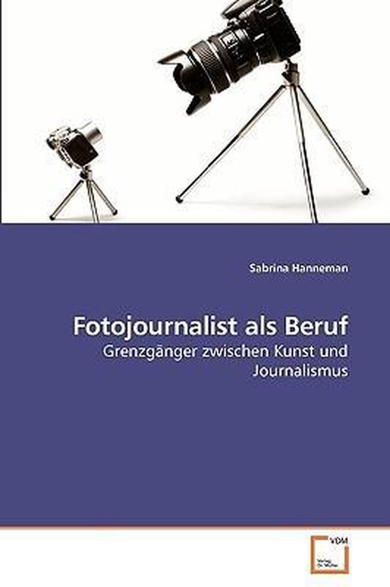 Fotojournalist als Beruf