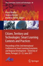Smart Innovation, Systems and Technologies 80 - Citizen, Territory and Technologies: Smart Learning Contexts and Practices