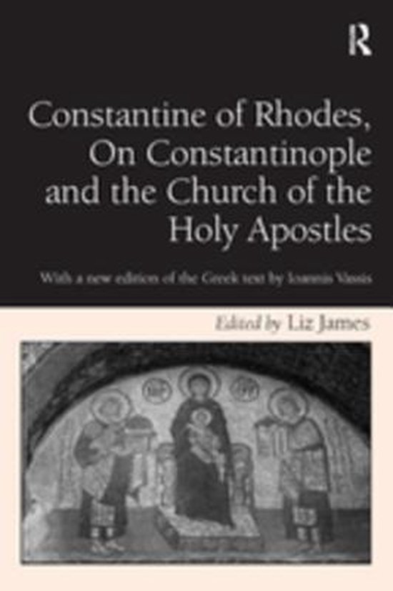 Constantine of Rhodes, On Constantinople and the Church of t ... - cover