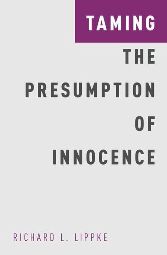 Studies in Penal Theory and Philosophy - Taming the Presumpt ... - cover