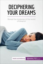 Health & Wellbeing - Deciphering Your Dreams