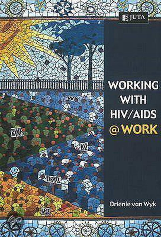 Working with HIV / AIDS @ Work, Drienie Van Wyk | 9780702172885 ...
