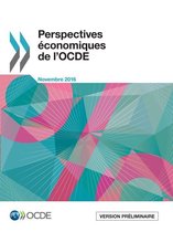 Economie - Perspectives économiques de l'OCDE, Volume 2016 Numéro 2