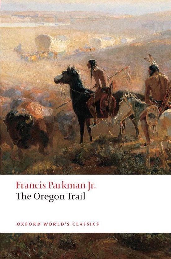 Oxford World's Classics - The Oregon Trail - cover