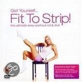 Get Yourself Fit to Strip [Bonus DVD]