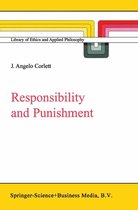 Library of Ethics and Applied Philosophy 9 - Responsibility and Punishment