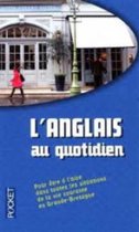 L'Anglais Au Quotidien