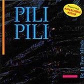 Pili Pili (Jasper Van't Hof) - Be In Two Minds (CD)