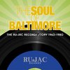 Soul Of Baltimore: Ru-Jac Story