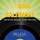 Soul Of Baltimore: Ru-Jac Story