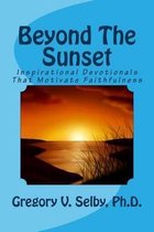 Beyond The Sunset