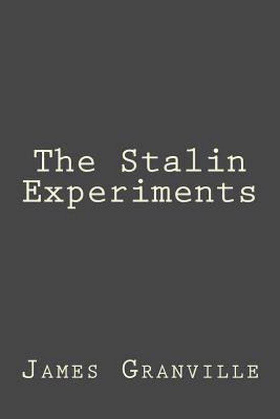 The Stalin Experiments - cover