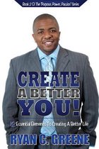 Create A Better YOU!