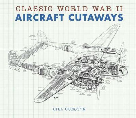 Classic World War II Aircraft Cutaways - cover