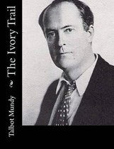 The Ivory Trail