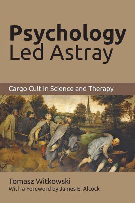Psychology Led Astray: - cover