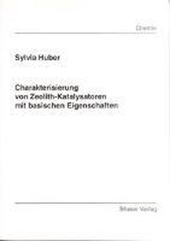 Huber, S: Charakterisierung von Zeolith-Katalysatoren mit ba - cover