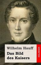 Das Bild Des Kaisers