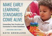 Omslag Make Early Learning Standards Come Alive