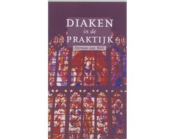 Diaken In De Praktijk