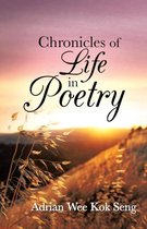 Chronicles of Life in Poetry