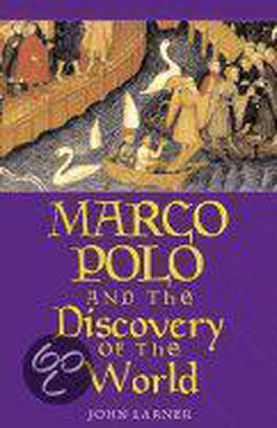 Marco Polo and the Discovery of the World - cover