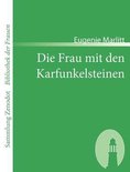 Die Frau mit den Karfunkelsteinen