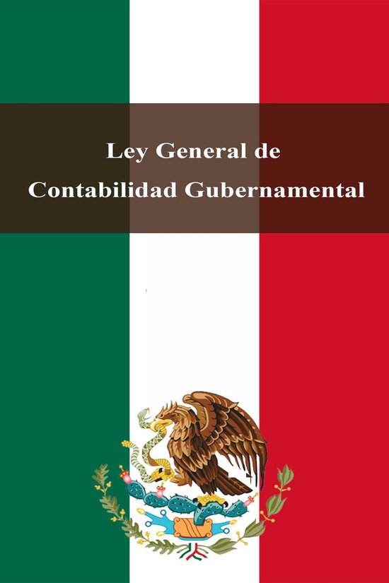 Leyes de México - Ley General de Contabilidad Gubernamental - cover