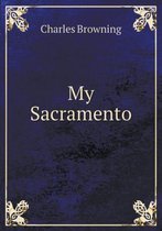 My Sacramento