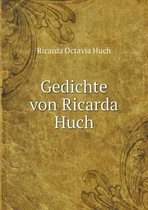 Gedichte von Ricarda Huch