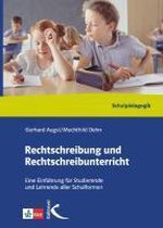 Rechtschreibung und Rechtschreibunterricht. Handbuch