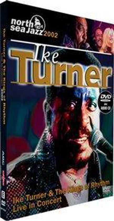 Ike Turner - North Sea jazz festival 2002 (DVD)