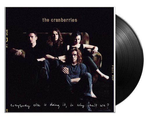 The Cranberries - Everybody Else Is Doing It, So Why Can't We? (LP) (25th Anniversary Edition) - the Cranberries