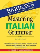 Barron's Mastering Grammar- Mastering Italian Grammar