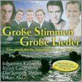 Grosse Stimmen-Grosse Lie