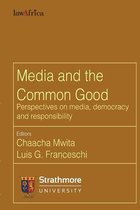 Media and the Common Good