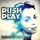 Push Play - Sayanora For Now Sonia Soto