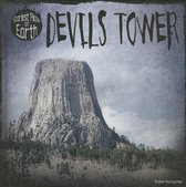 Scariest Places on Earth- Devils Tower