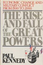 The Rise and Fall of the Great Powers 1500 - 2000