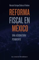 Reforma fiscal en México: