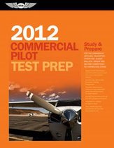 Commercial Pilot Test Prep 2012/ Computer Testing Supplement For Commercial Pilot