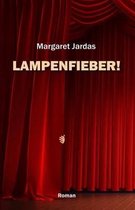 Lampenfieber!