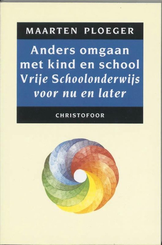 Cover van het boek 'Anders omgaan met kind en school' van Maarten Ploeger