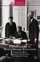 Philanthropy and Education - Philanthropy in Black Higher Education